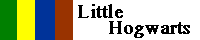 Little Hogwarts, School of Witchcraft and Wizardry banner